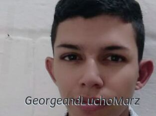 GeorgeandLuchoMarz