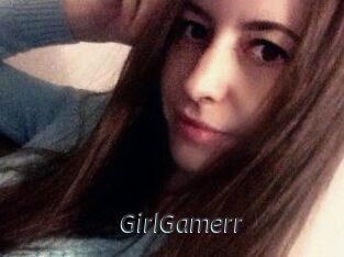 GirlGamerr