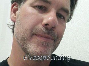 Givesapounding