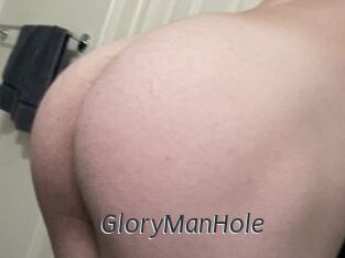 GloryManHole