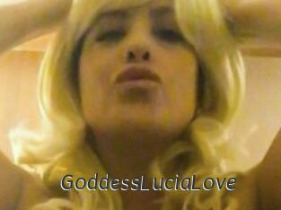 GoddessLuciaLove