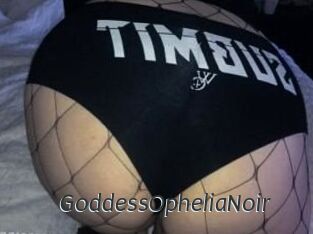 GoddessOpheliaNoir