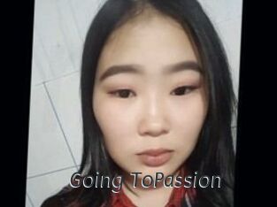 Going_ToPassion