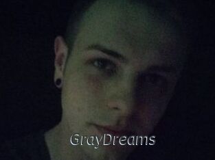 GrayDreams