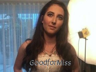 Good_for_Miss