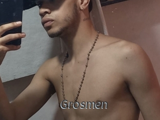 Grosmen