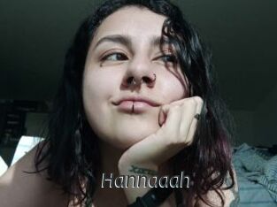 Hannaaah