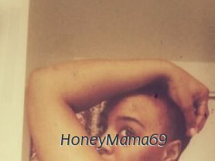 HoneyMama69