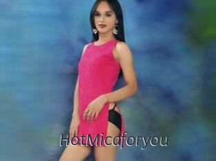HotMicaforyou