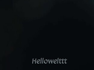 Hellowelttt