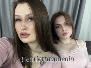 Henriettaandedin