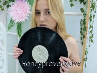 Honeyprovocative