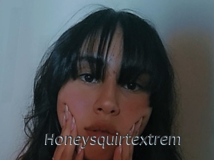 Honeysquirtextrem