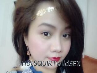 HotSQUIRTwildSEX