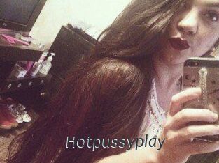 Hotpussyplay