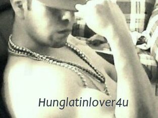 Hunglatinlover4u