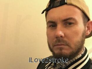 ILove2stroke
