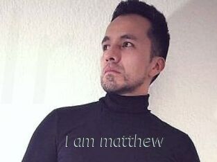 I_am_matthew