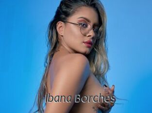 Ibana_Borches
