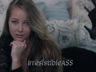 IrresistibleASS