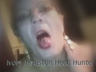 Ivory_Houston_Head_Hunter
