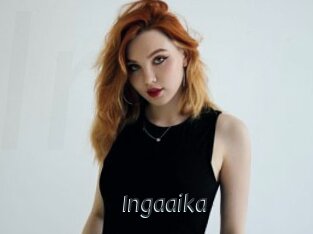 Ingaaika