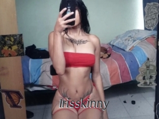 Irisskinny