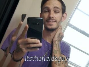 Itsthefieldsguy