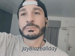 JayBlazeallday