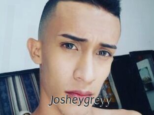 Josheygreyy
