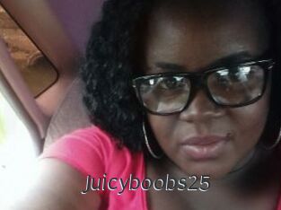 Juicyboobs25