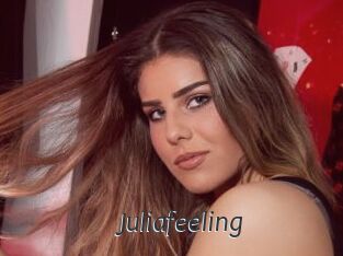 Juliafeeling