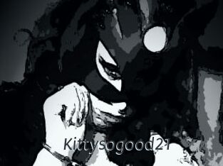 Kittysogood21