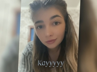 Kayyyyy