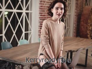Kerryreadyforu