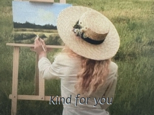 Kind_for_you