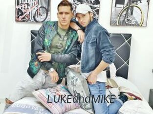 LUKEandMIKE