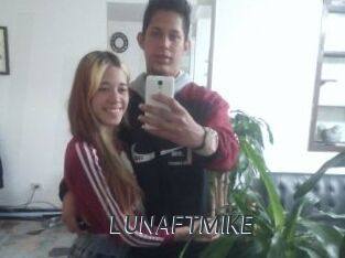 LUNAFTMIKE