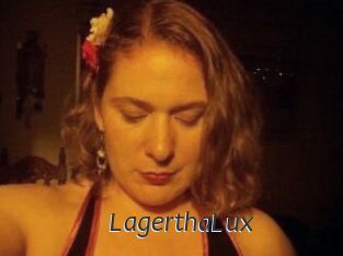 LagerthaLux