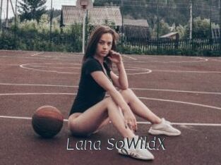 Lana_SoWildX