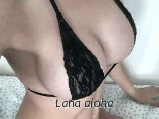 Lana_aloha