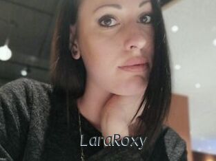 LaraRoxy