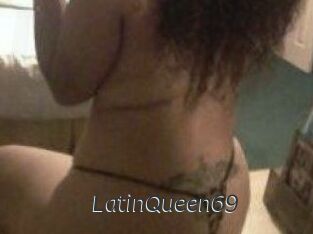 LatinQueen69