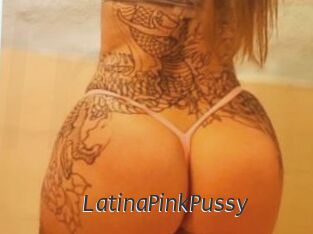 LatinaPinkPussy