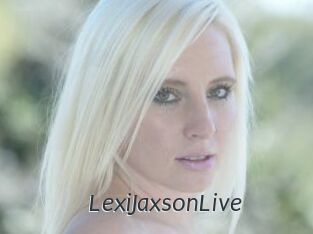 LexiJaxsonLive