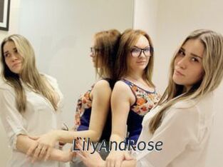 LilyAndRose