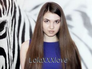 LolaXXXlove