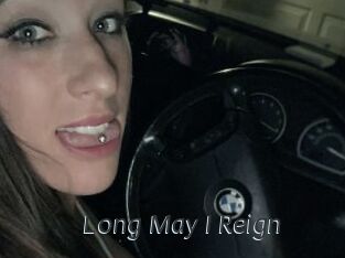 Long_May_I_Reign Ligne Rose