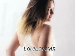 LoreLoveMX