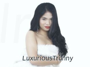 LuxuriousTranny